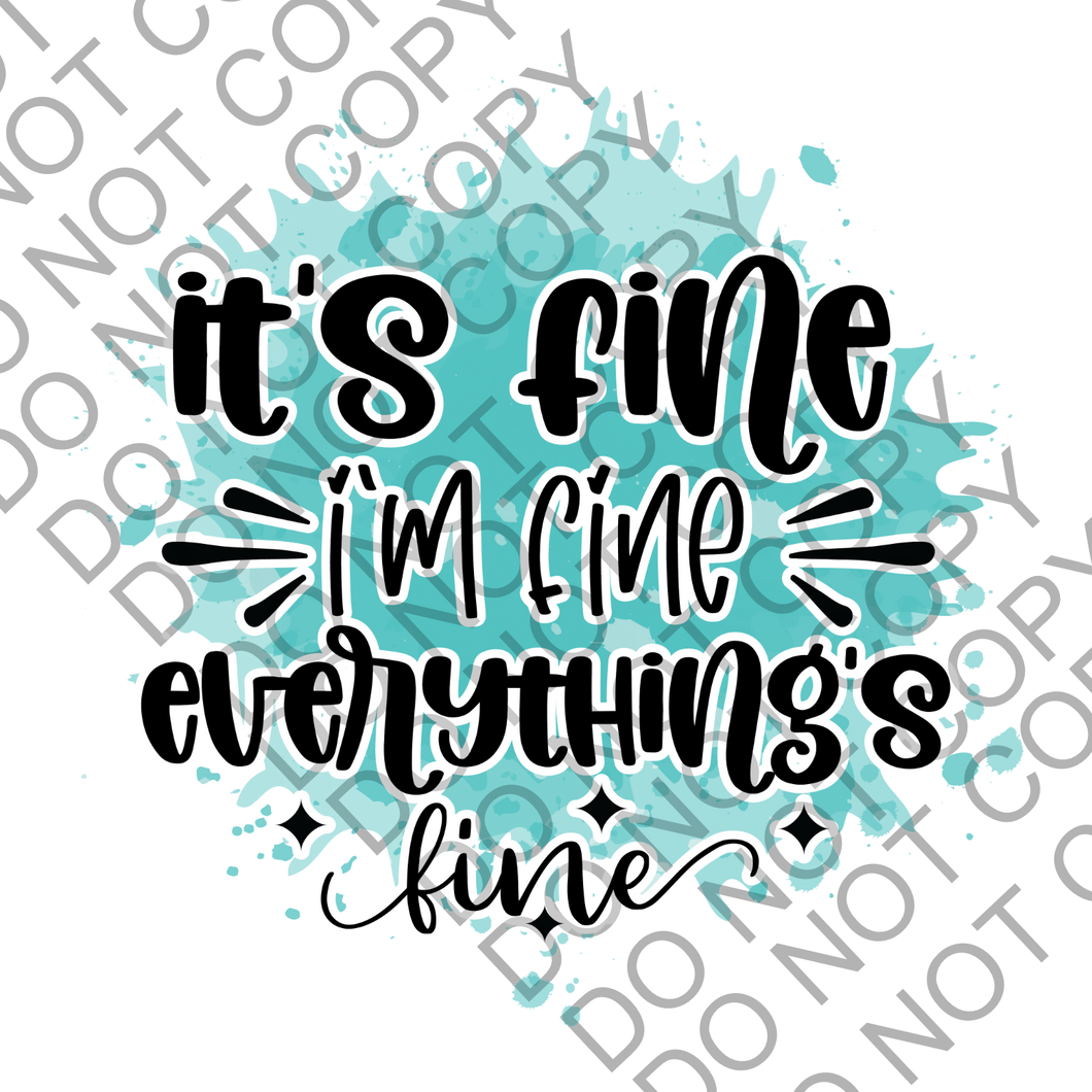 Everythings fine sarcastic Clear Cast Sticker