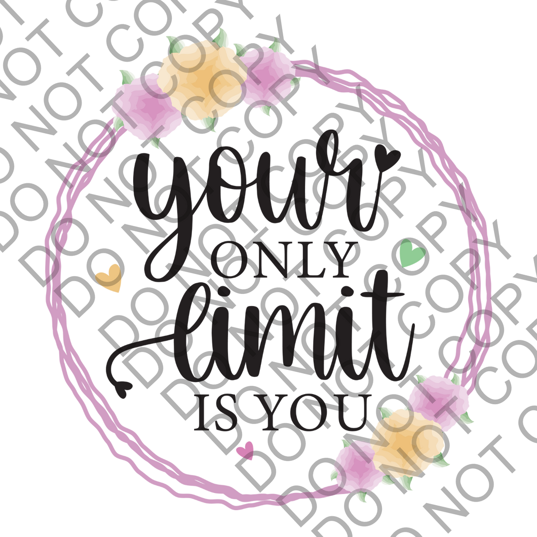 Your only limit is you floral Positivity Empowering Clear Cast Sticker