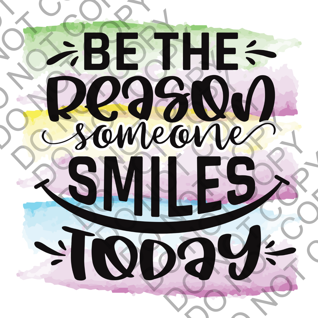 Be the reason someone smiles today Positivity Empowering Clear Cast Sticker