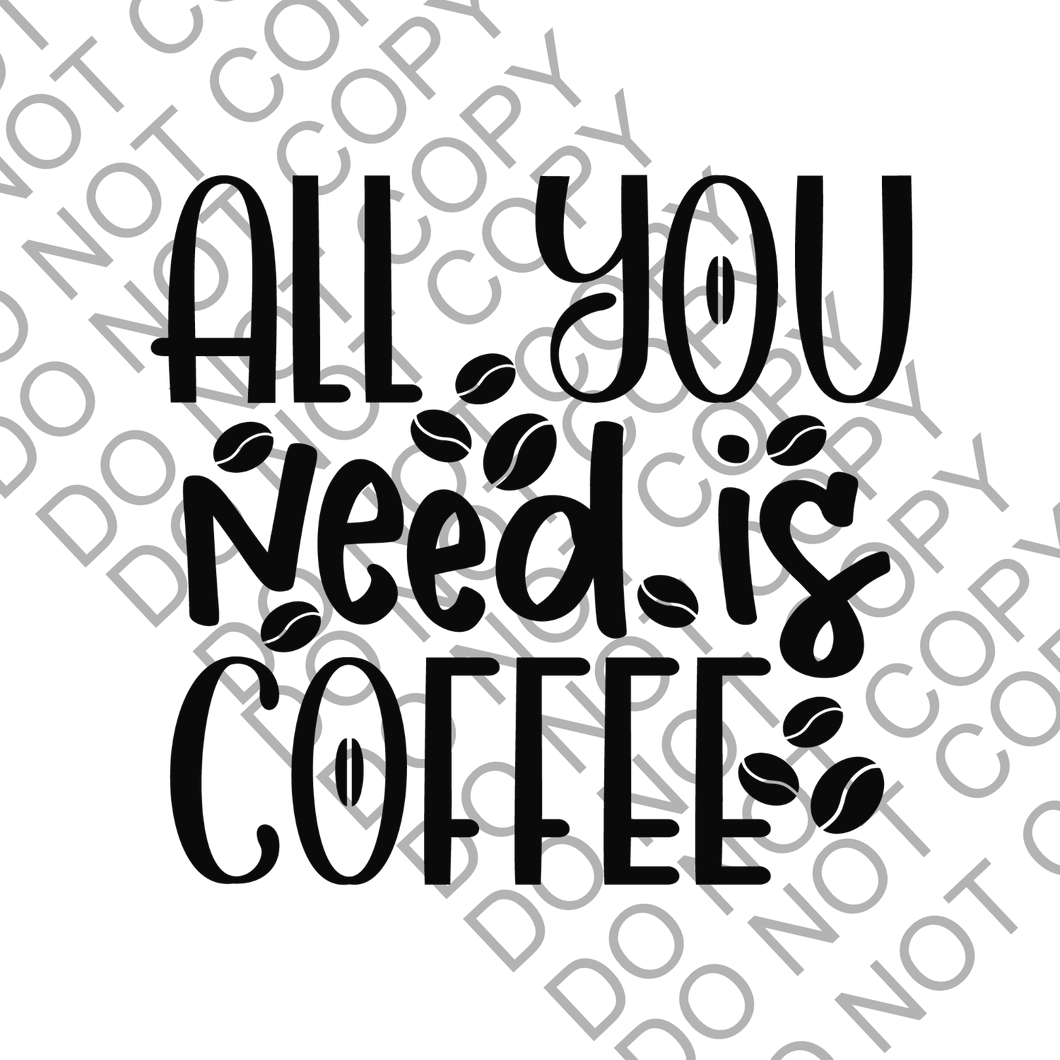 All you need is coffee Clear Cast Sticker