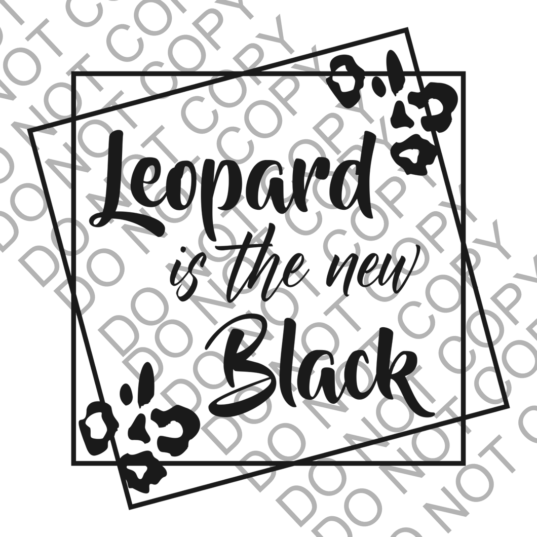 Leopard is the new black boxed Clear Cast Sticker