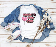 Load image into Gallery viewer, Cute Valentines day Love Shirt, Sucker for you Shirt, Valentines Day shirt, Womens Valentine Gift, Valentines Apparel, Sweet Shirt
