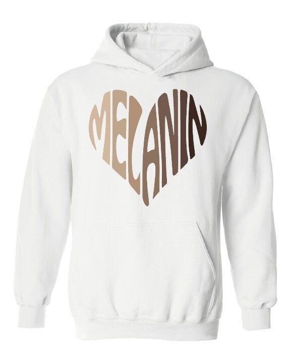 Melanin heart Hoodie, Melanin love Hoodie, Proud, african american hoodie, black history month empowerment, black excellence, afro hoodie
